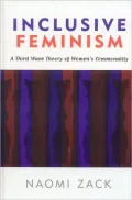 Inclusive Feminism: A Third Wave Theory of Women's Commonality