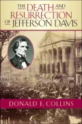 Death and Resurrection of Jefferson Davis
