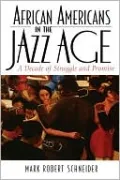 African Americans In The Jazz Age