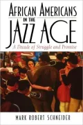 African Americans In The Jazz Age