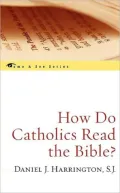 How Do Catholics Read The Bible?