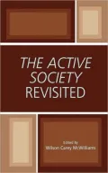 The Active Society Revisited