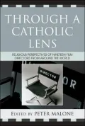 Through A Catholic Lens
