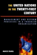 United Nations In The Twenty-First Century