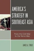 America's strategy in Southeast Asia