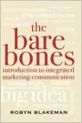 Bare Bones Introduction To Integrated Marketing Communication