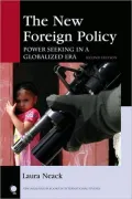 The New Foreign Policy: Power Seeking in a Globalized Era