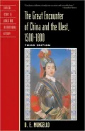 The Great Encounter of China and the West, 1500-1800, Third Edition