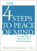 4 Steps to Peace of Mind: The Simple, Effective Way to Solve Our Problems