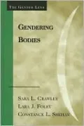Gendering Bodies