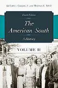 The American South Volume 2: A History