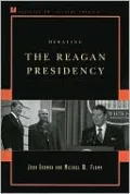 Debating the Reagan Presidency