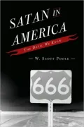 Satan in America: The Devil We Know