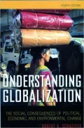 Understanding Globalization: The Social Consequences of Political, Economic, and Environmental Change
