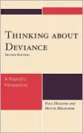 Thinking About Deviance: A Realistic Perspective