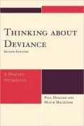 Thinking About Deviance: A Realistic Perspective