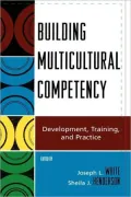 Building Multicultural Competency by Joseph L. White — book cover