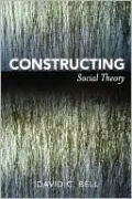 Constructing Social Theory