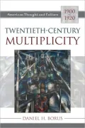 Twentieth-Century Multiplicity