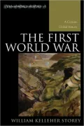 The First World War: A Concise Global History