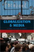 Globalization and Media: Global Village of Babel