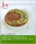 Joy of Cooking: All About Vegetarian Cooking