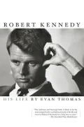 Robert Kennedy: His Life