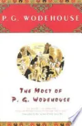 The Most Of P.G. Wodehouse