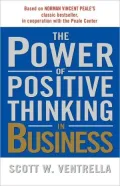 The Power of Positive Thinking in Business: 10 Traits for Maximum Results