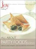 Joy of Cooking: All about Party Foods and Drinks