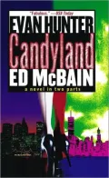 Candyland: A Novel in Two Parts