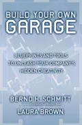 Garage: Transforming Your Company into One That Thrives on Creativity and Innovation