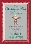 The Christmas Box Miracle: My Spiritual Journey of Destiny, Healing and Hope