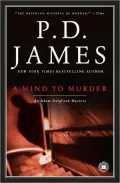 A Mind to Murder (Adam Dalgliesh Series #2)