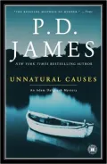 Unnatural Causes (Adam Dalgliesh Series #3)