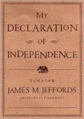 My Declaration of Independence