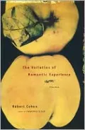 The Varieties of Romantic Experience: Stories