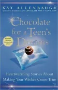 Chocolate for a Teen's Dreams