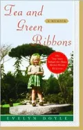 Tea and Green Ribbons : Evelyn's Story