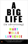 A Big Life (in Advertising)
