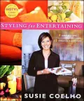 Styling for Entertaining : 8 Simple Steps, 12 Miracle Makeovers