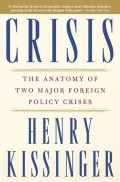 Crisis: The Anatomy of Two Major Foreign Policy Crises