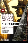 Stephen King's The Dark Tower: A Concordance, Volume 2