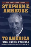 To America: Personal Reflections of an Historian