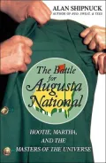 The battle for Augusta National