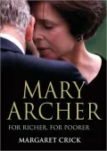 Mary Archer: For Richer, for Poorer