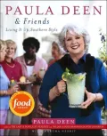 Paula Deen and Friends: Living It Up, Southern Style