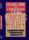 Marketing Services : Competing Through Quality