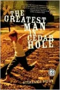 The Greatest Man in Cedar Hole