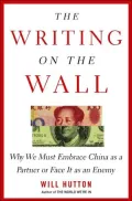 Writing on the Wall: Why We Must Embrace China as a Partner or Face It as an Enemy